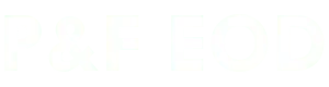 P&F EOD